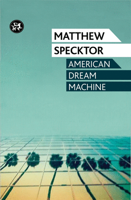 AMERICAN DREAM MACHINE