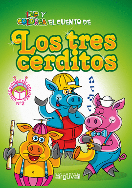 EL CUENTO DE LOS TRES CERDITOS