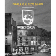 MALAGA EN EL PUNTO DE MIRA