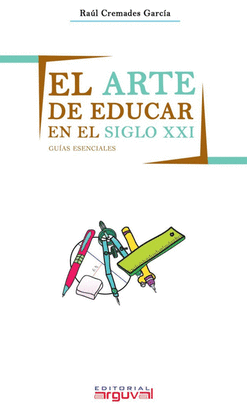 EL ARTE DE EDUCAR EN EL SXXI
