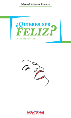 QUIERES SER FELIZ?