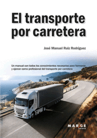 EL TRANSPORTE POR CARRETERA