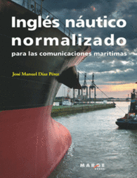 INGL�S N�UTICO NORMALIZADO PARA LAS COMUNICACIONES MAR�TIMAS