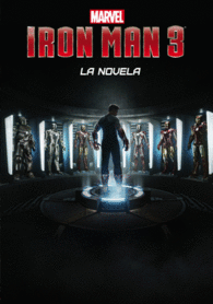 IRON MAN 3 LA NOVELA