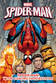 SPIDER-MAN Y LOS CUATRO FANTASTICOS