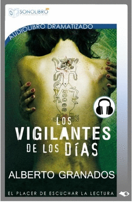 LOS VIGILANTES DE LOS DAS (AUDIOLIBRO)