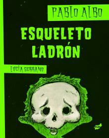 ESQUELETO LADR�N