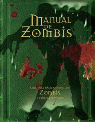 MANUAL DE ZOMBIS UNA GUIA BASICA SOBRE ZOMBIS Y CO