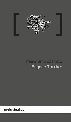 PESIMISMO C�SMICO