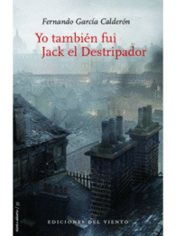 YO TAMBIEN FUI JACK EL DESTRIPADOR