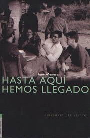 HASTA AQUI HEMOS LLEGADO