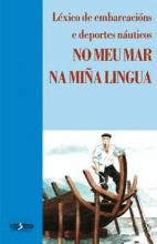 NO MEU MAR, NA MI�A LINGUA