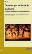 O AMOR QUE EU LEVEI DE SANTIAGO