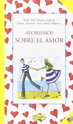 AFORISMOS SOBRE EL AMOR