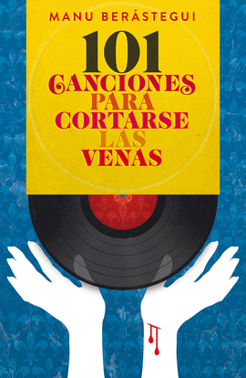 101 CANCIONES PARA CORTARSE LAS VEN