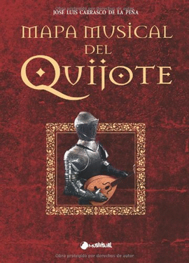 MAPA MUSICAL DEL QUIJOTE