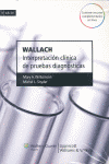 (9� ED) WALLACH - INTERPRETACION CLINICA DE P