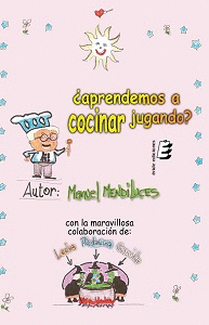 �APRENDEMOS A COCINAR JUGANDO?
