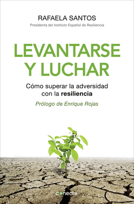 LEVANTARSE Y LUCHAR COMO SUPERAR LA