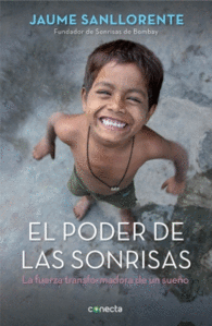 EL PODER DE LAS SONRISAS LA FUERZA