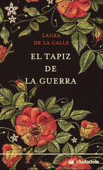 EL TAPIZ DE LA GUERRA