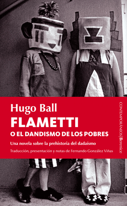 FLAMETTI O EL DANDISMO DE LOS POBRE