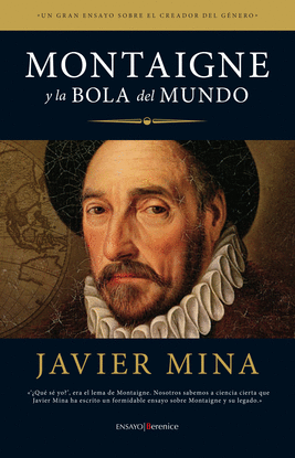 MONTAIGNE Y LA BOLA DEL MUNDO