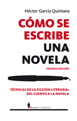 COMO SE ESCRIBE UNA NOVELA TECNICAS