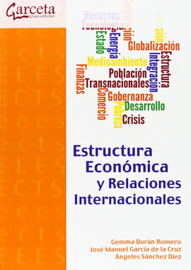 ESTRUCTURA ECONMICA Y RELACIONES INTERNACIONALES