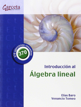 INTRODUCCI�N AL �LGEBRA LINEAL