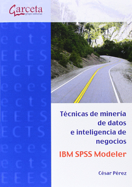 TCNICAS DE MINERA DE DATOS IBM SPSS MODELER