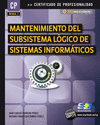 MANTENIMIENTO DEL SUBSISTEMA L�GICO DE SISTEMAS INFORM�TICOS