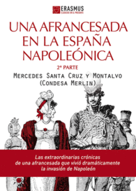 UNA AFRANCESADA EN LA ESPA�A NAPOLE�NICA (1� PARTE)