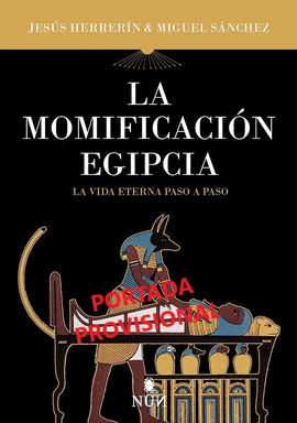 LA MOMIFICACI�N EGIPCIA