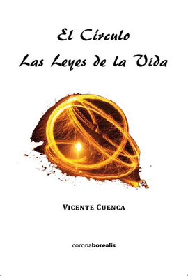 EL CIRCULO LAS LEYES DE LA VIDA