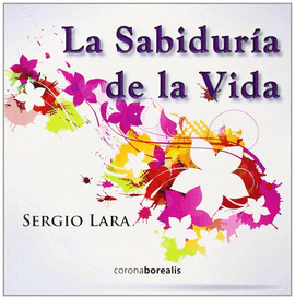 LA SABIDURIA DE LA VIDA