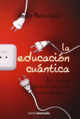 EDUCACI�N CU�NTICA