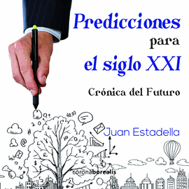 PREDICCIONES PARA EL SIGLO XXI