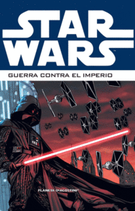 STAR WARS EN GUERRA CONTRA EL IMPERIO N� 01