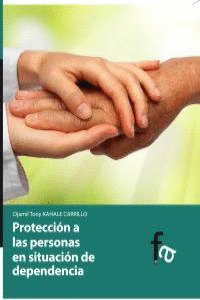 PRETECCI�N A LAS PERSONAS EN SITUACION DE DEPENDENCIA