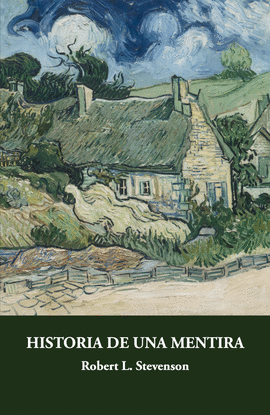 HISTORIA DE UNA MENTIRA