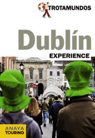 DUBL�N TROTAMUNDOS EXPERIENCE