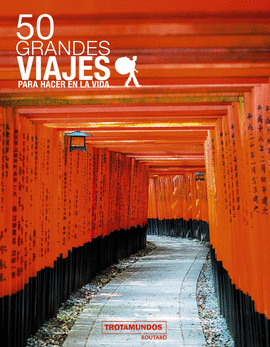 50 GRANDES VIAJES
