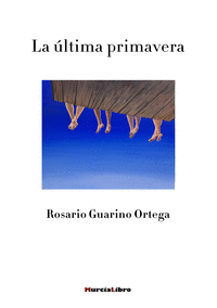 LA LTIMA PRIMAVERA