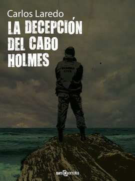 LA DECEPCIN DEL CABO HOLMES