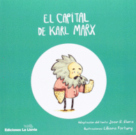 EL CAPITAL DE KARL MARX. PARA PEQUEOS