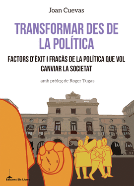 TRANSFORMAR DES DE LA POLTICA