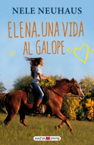 ELENA. UNA VIDA AL GALOPE