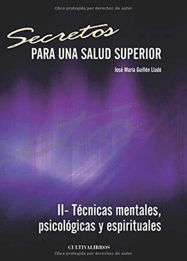 SECRETOS PARA UNA SALUD SUPERIOR II