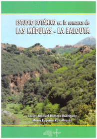 ESTUDIO BOTNICO EN LA COMARCA DE LAS MDULAS- LA BALOUTA